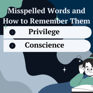 Misspelled Words and How to Remember Them 