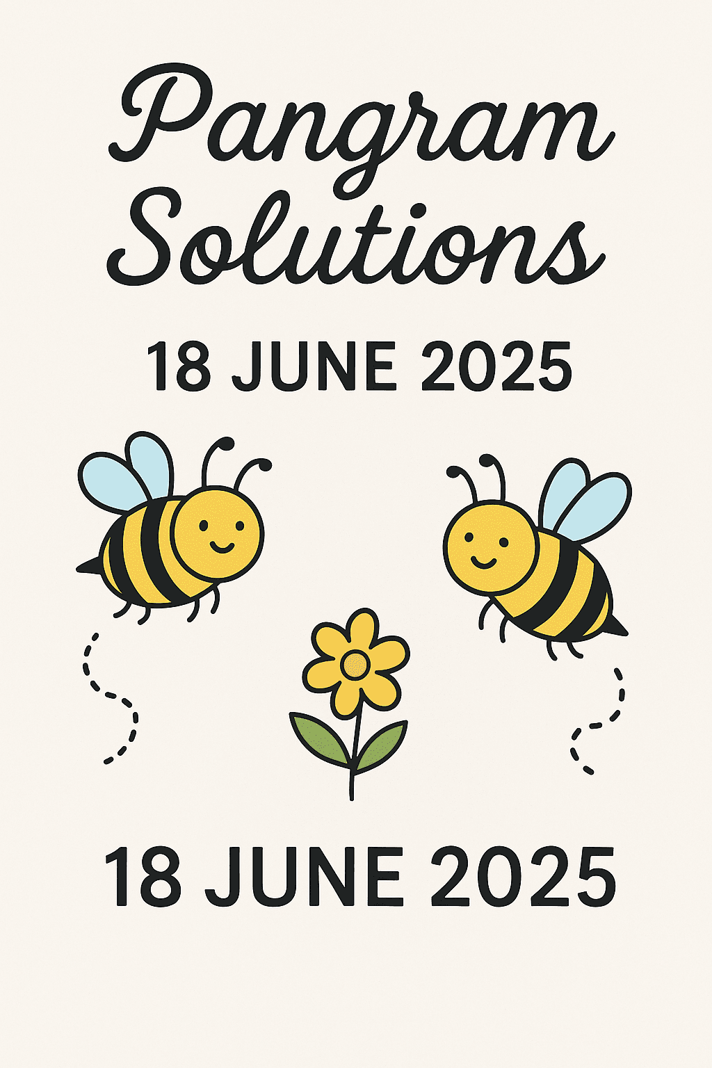 PANGRAM solutions 18-06-2025
