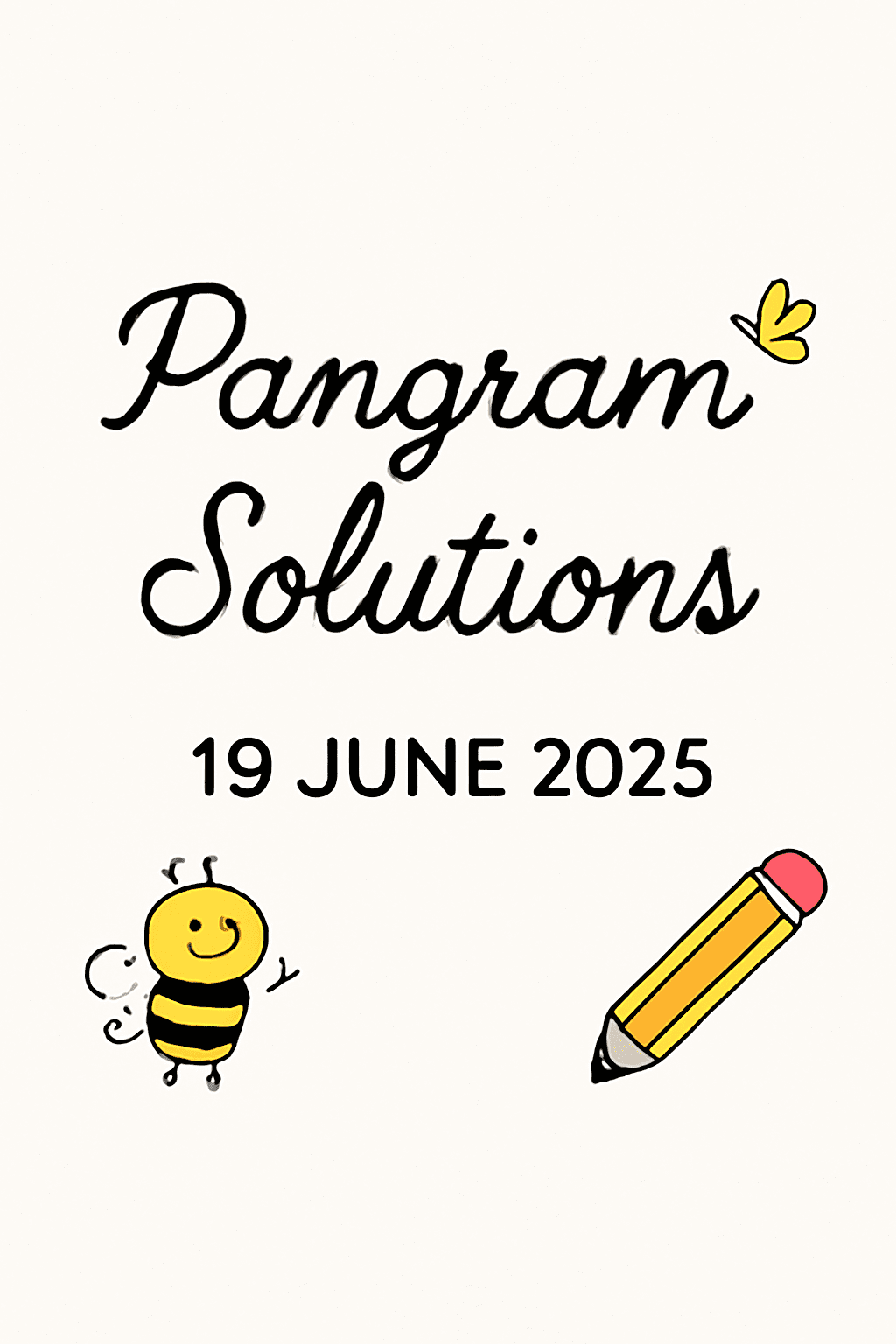pangram solutions 19-06-2025