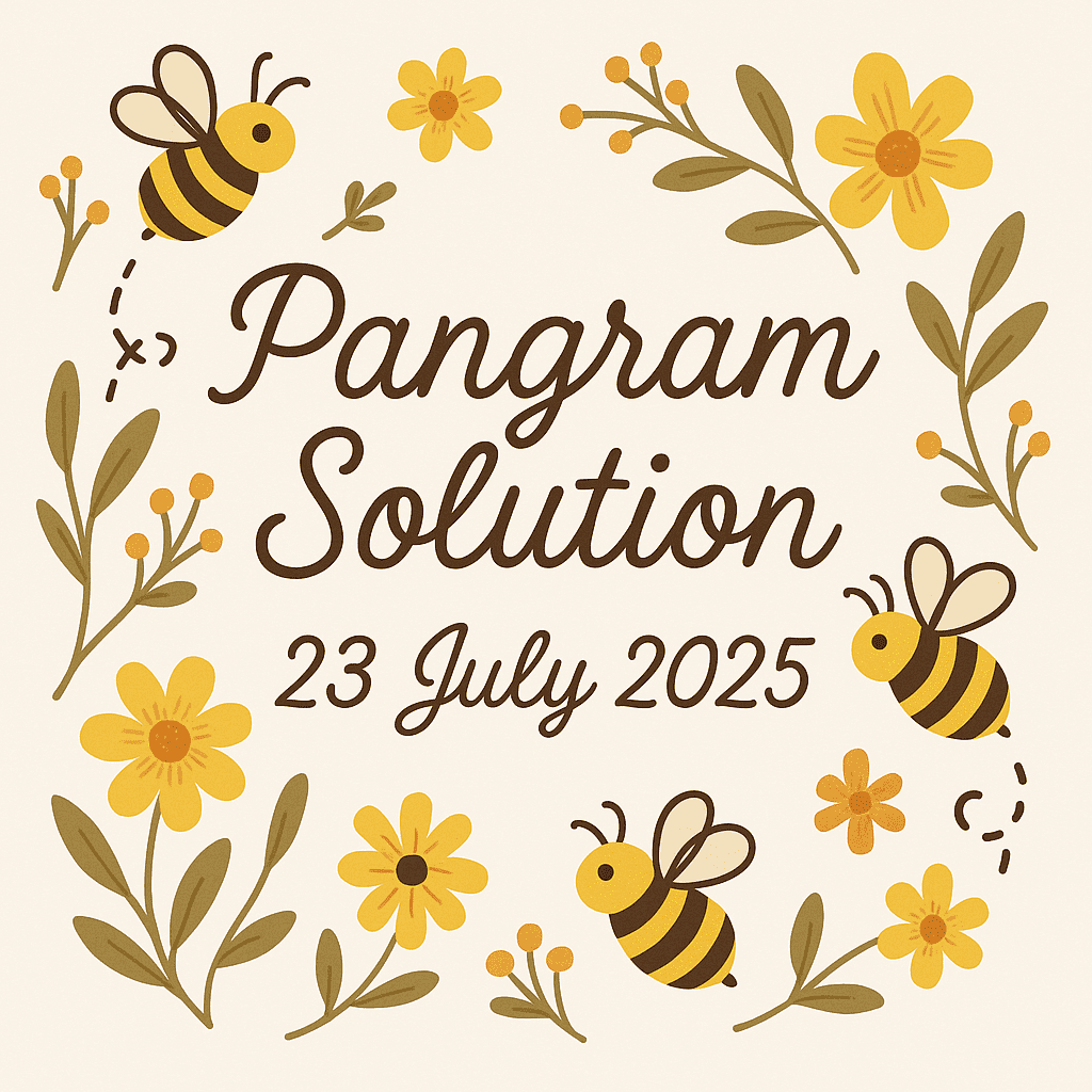 pangram solution 23jul2025