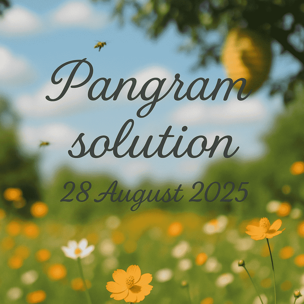 pangram solution 28 august 2025