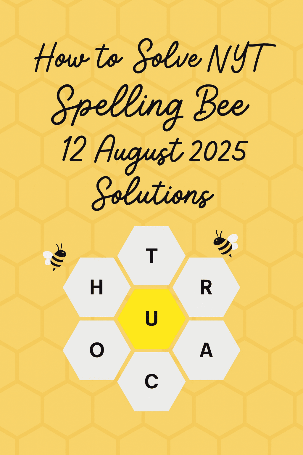 spelling bee 12 aug 2025