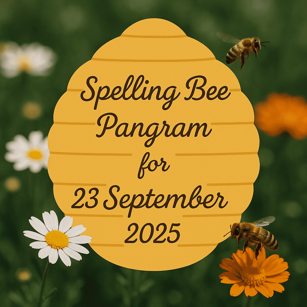 NYT Spelling Bee Master List – 23 September 2025