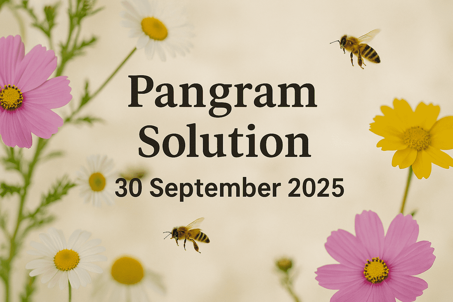 pangram solution 30 sep 2025