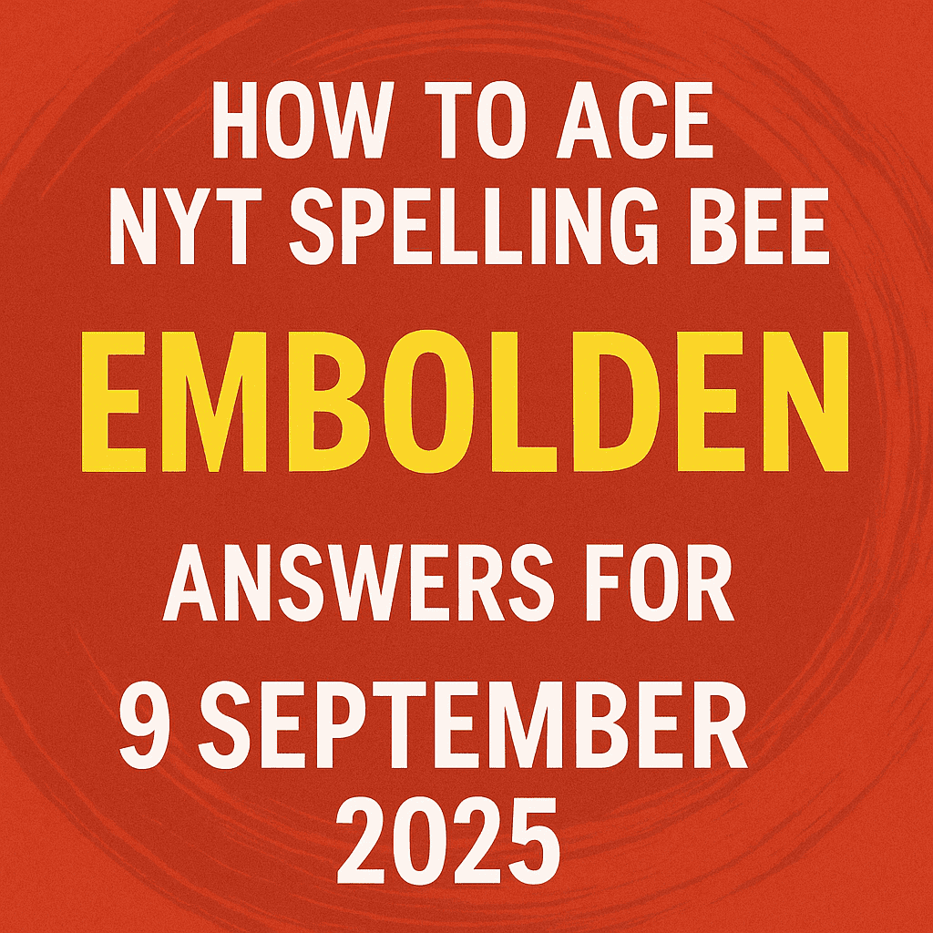 spelling bee 9 sep 2025