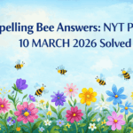 Spelling Bee Answers: NYT Puzzle 10 MARCH 2026 Solved