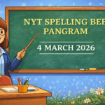 NYT Spelling Bee Pangram – March 4, 2026