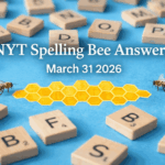NYT Spelling Bee Answers March 31 2026