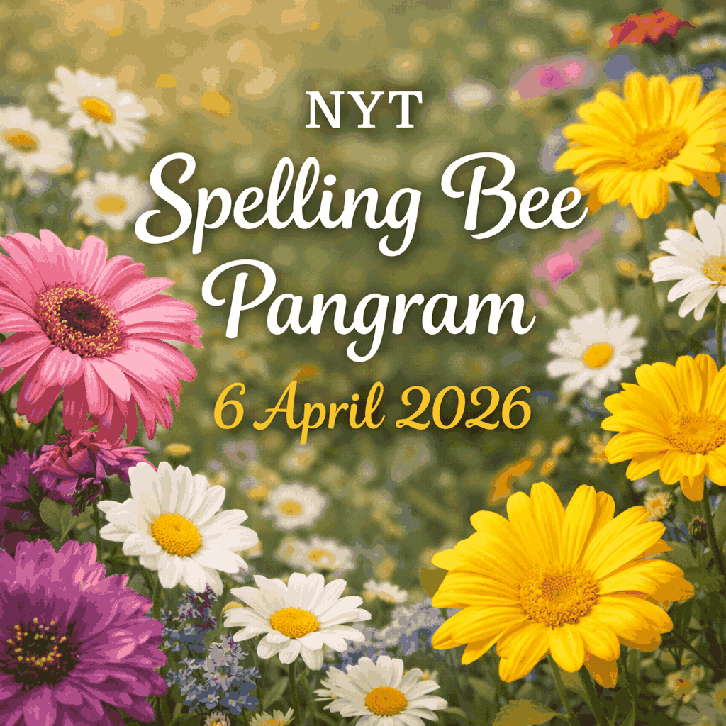 NYT Spelling Bee 6 april 2026