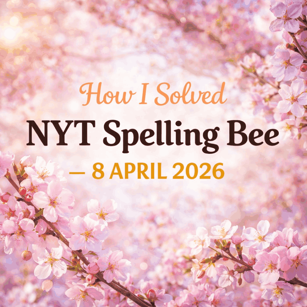 NYT Spelling Bee 8 APRIL 2026
